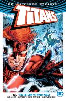 Book Cover for Titans Vol. 1: The Return of Wally West (Rebirth) by Dan Abnett