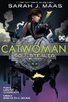 Book Cover for Catwoman: Soulstealer by Sarah J. Maas, Samantha Dodge