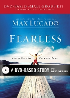 Book Cover for Fearless DVD-Based Study by Max Lucado