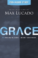 Book Cover for Grace DVD-Based Study by Max Lucado