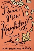 Book Cover for Dear Mr. Knightley by Katherine Reay