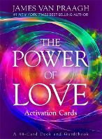 Book Cover for The Power of Love Activation Cards by Mr James Van Praagh