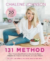 Book Cover for 131 Method by Chalene Johnson