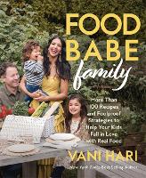 Book Cover for Food Babe Family by Vani (speaker) Hari