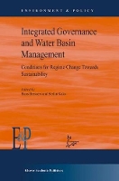 Book Cover for Integrated Governance and Water Basin Management by Stefan Kuks