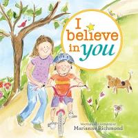 Book Cover for I Believe in You by Marianne Richmond