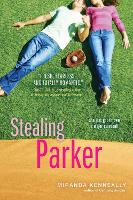 Book Cover for Stealing Parker by Miranda Kenneally