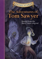 Book Cover for Classic Starts®: The Adventures of Tom Sawyer by Mark Twain, Arthur Pober