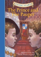 Book Cover for Classic Starts®: The Prince and the Pauper by Mark Twain, Arthur Pober