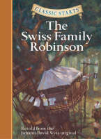Book Cover for The Swiss Family Robinson by Chris Tait, Johann David Wyss