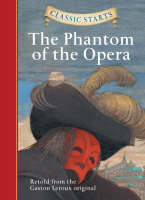 Book Cover for The Phantom of the Opera by Diane Namm, Troy Howell, Gaston Leroux