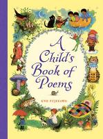 Book Cover for A Child's Book of Poems by Gyo Fujikawa