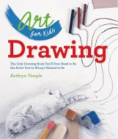Book Cover for Art for Kids: Drawing by Kathryn Temple