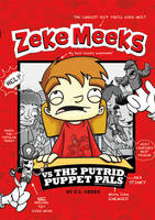 Book Cover for Zeke Meeks Vs the Putrid Puppet Pals by D L Green