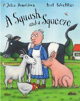 Book Cover for A Squash and a Squeeze by Julia Donaldson