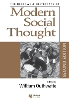 Book Cover for The Blackwell Dictionary of Modern Social Thought by William University of Sussex Outhwaite