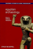 Book Cover for Egyptian Archaeology by Willeke (University of California, USA) Wendrich