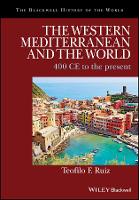 Book Cover for The Western Mediterranean and the World by Teofilo F. Ruiz