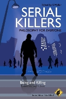 Book Cover for Serial Killers - Philosophy for Everyone by John M. Doris