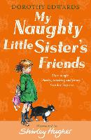 Book Cover for My Naughty Little Sister's Friends by Dorothy Edwards