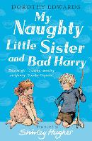 Book Cover for My Naughty Little Sister and Bad Harry by Dorothy Edwards