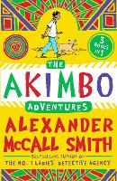 Book Cover for The Akimbo Adventures by Alexander McCall Smith