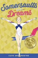 Book Cover for Somersaults and Dreams: Going for Gold by Cate Shearwater