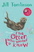 Book Cover for The Otter Who Wanted to Know by Jill Tomlinson