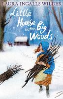 Book Cover for Little House in the Big Woods by Laura Ingalls Wilder