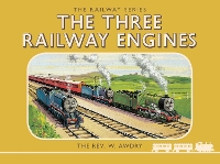 Book Cover for The Three Railway Engines by W. Awdry