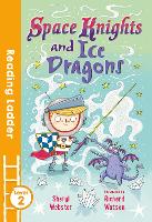 Book Cover for Space Knights and Ice Dragons by Sheryl Webster
