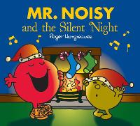Book Cover for Mr. Noisy and the Silent Night by Adam Hargreaves