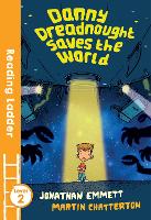 Book Cover for Danny Dreadnought Saves the World by Jonathan Emmett