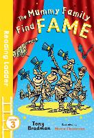 Book Cover for The Mummy Family Find Fame by Tony Bradman