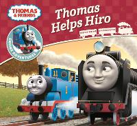 Book Cover for Thomas & Friends: Thomas Helps Hiro by Rev. W. Awdry