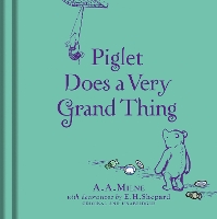 Book Cover for Winnie-the-Pooh: Piglet Does a Very Grand Thing by A. A. Milne