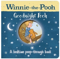 Book Cover for Winnie-the-Pooh: Goodnight Pooh A bedtime peep-through book by Disney