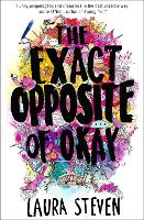 Book Cover for The Exact Opposite of Okay by Laura Steven