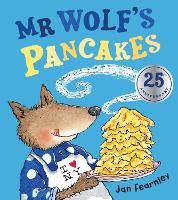 Book Cover for Mr. Wolf's Pancakes by Jan Fearnley