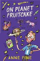 Book Cover for On Planet Fruitcake by Anne Fine