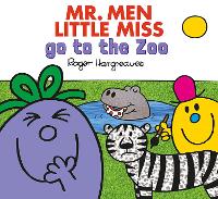 Book Cover for MR. MEN LITTLE MISS GO TO THE ZOO by Adam Hargreaves