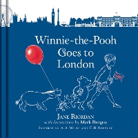 Book Cover for Winnie-the-Pooh Goes to London by Jane Riordan