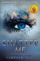 Book Cover for Shatter Me by Tahereh Mafi