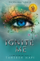 Book Cover for Ignite Me by Tahereh Mafi