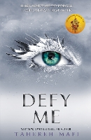 Book Cover for Defy Me by Tahereh Mafi