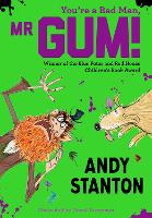 Book Cover for You're a Bad Man, Mr Gum! by Andy Stanton