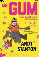 Book Cover for Mr Gum and the Biscuit Billionaire by Andy Stanton