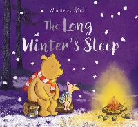 Book Cover for Winnie-the-Pooh: The Long Winter's Sleep by Jane Riordan