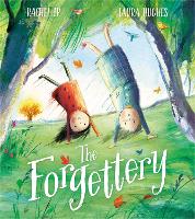 Book Cover for The Forgettery by Rachel Ip