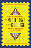 Book Cover for To Night Owl From Dogfish by Holly Goldberg-Sloan, Meg Wolitzer